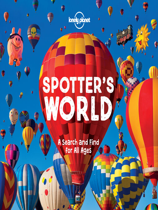 Title details for Lonely Planet Spotter's World by Lonely Planet - Available